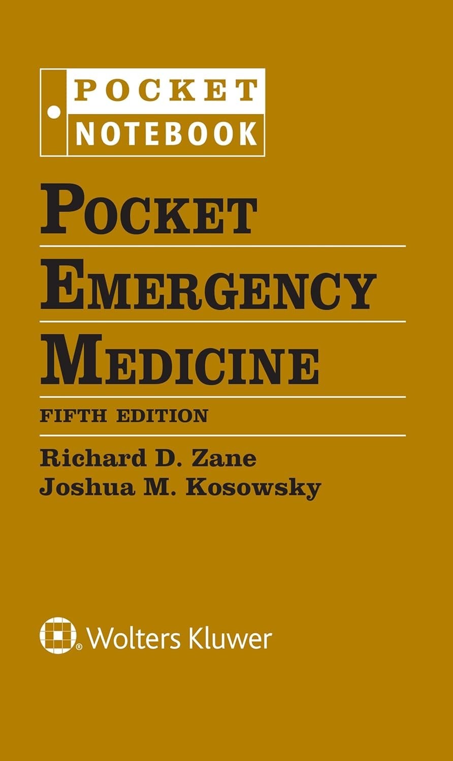 Pocket Emergency Medicine by Joshua M. Kosowsky (2022, SPIRAL)