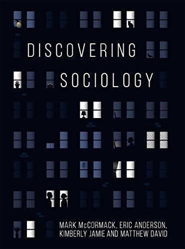Discovering Sociology – Paperback By McCormack, Mark – GOOD