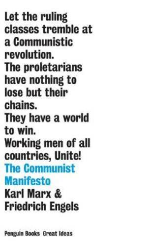 The Communist Manifesto (Penguin Great Ideas) – Paperback By Karl Marx – GOOD