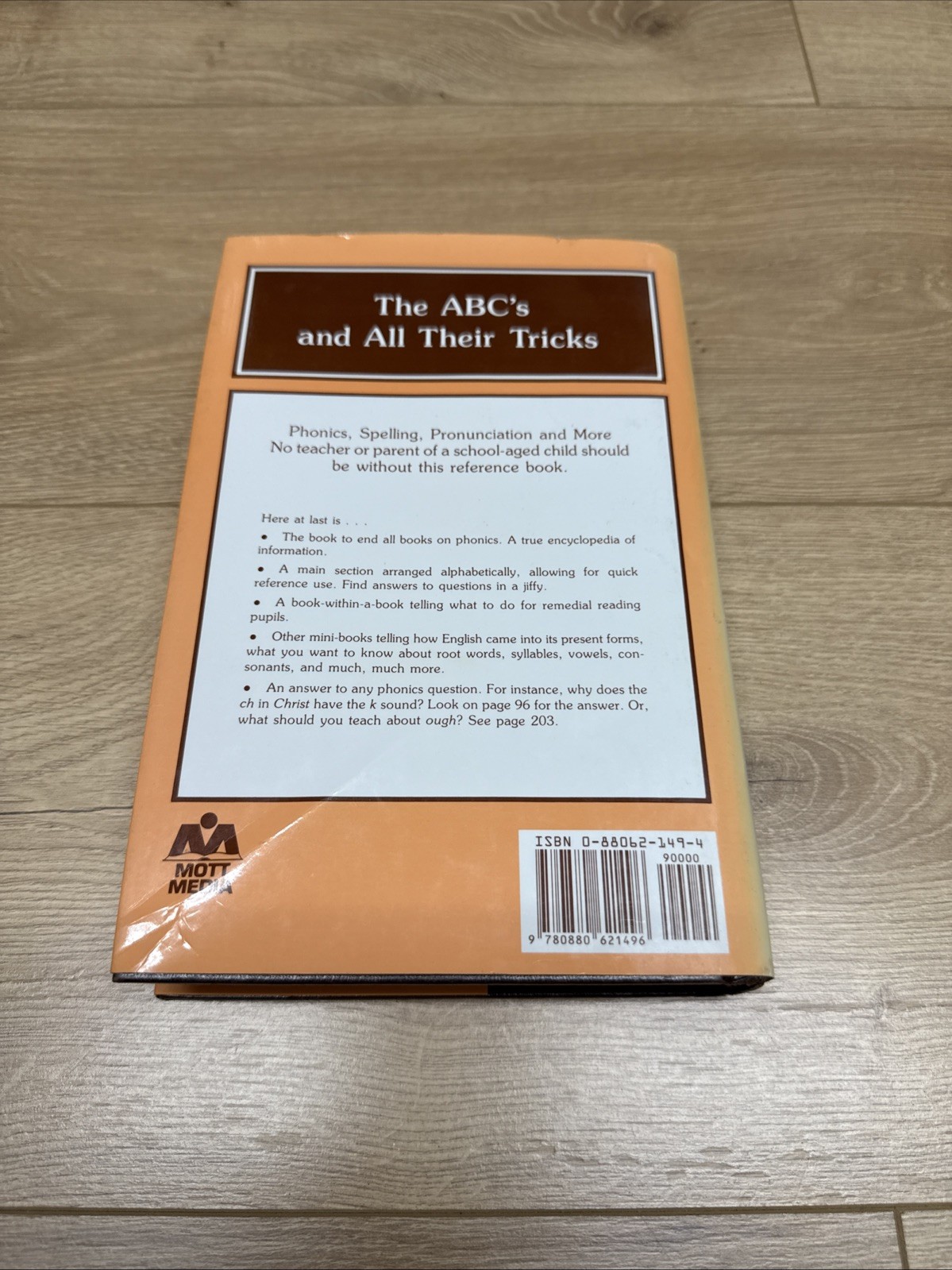 The ABC&rsquo;s and All Their Tricks: The Complete Reference Book of Phonics and Spell