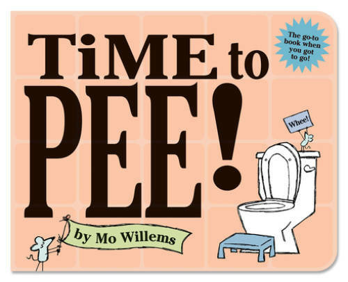 Time to Pee! Board Book – Board book By Willems, Mo – GOOD