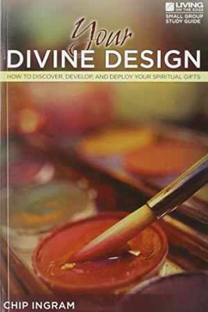 Your Divine Design Study Guide: How to – Paperback, by Chip Ingram – Good o