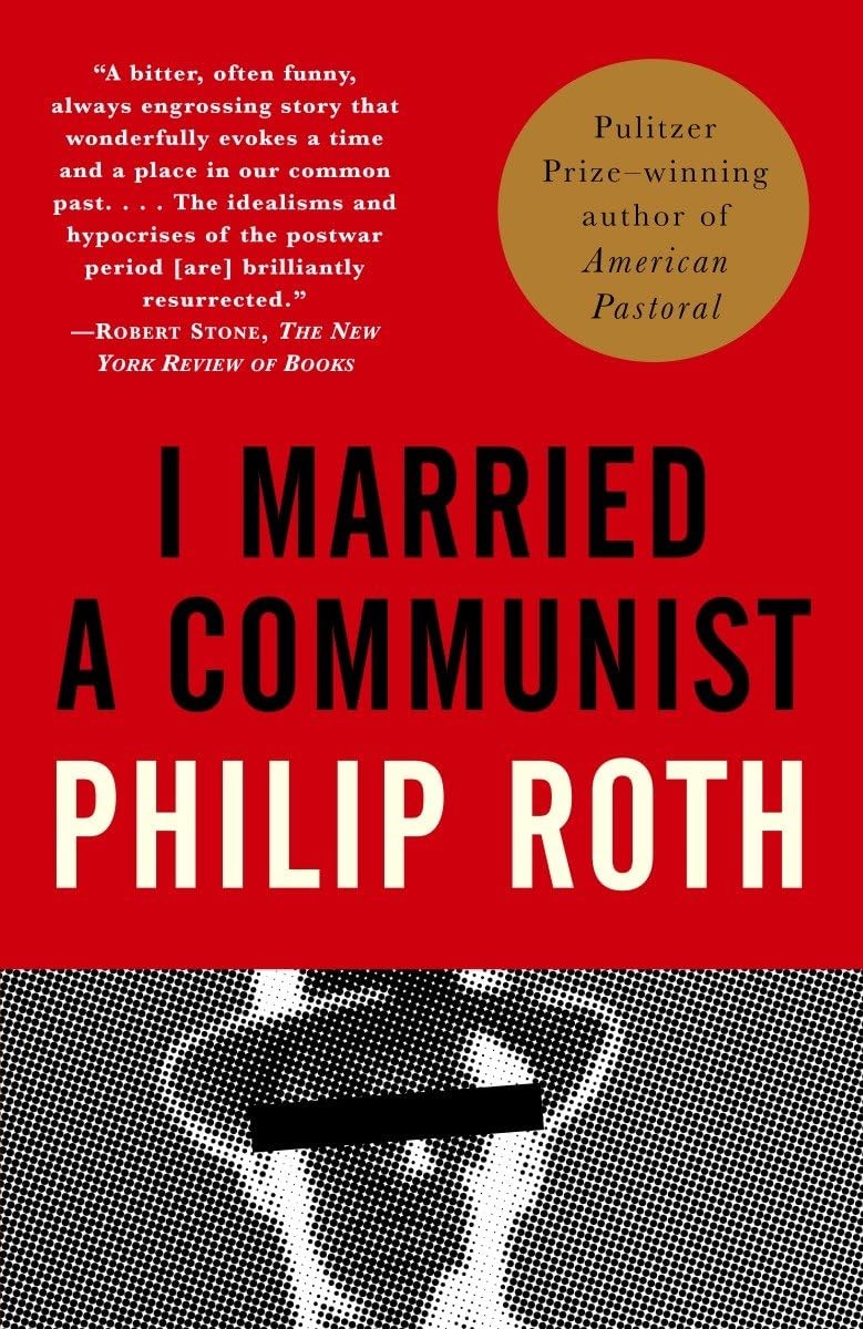 I Married a Communist: American Trilogy (2) (Vintage International) – paperb…