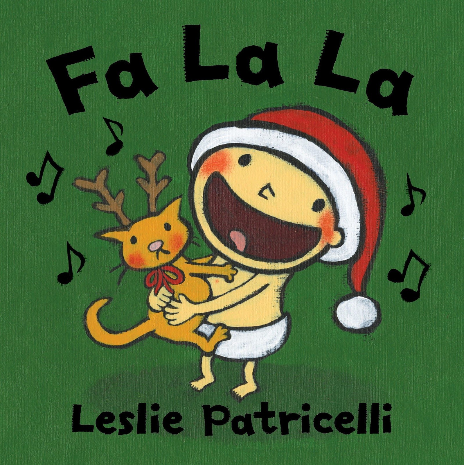 Fa La La (Leslie Patricelli Board Books) Patricelli, Leslie board book Good