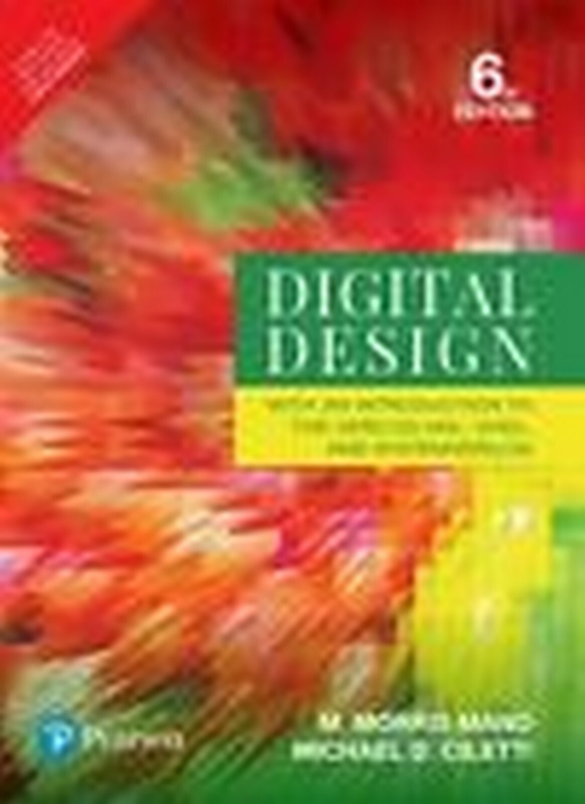 Digital Design: With Introduction to Verilog HDL 6th INTL ED « Free Ship from US »