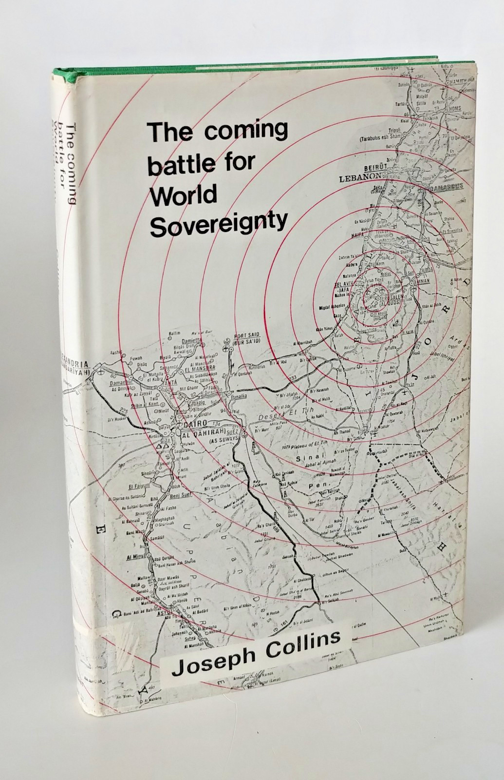 The Coming Battle for World Sovereignty by Joseph Collins – HCDJ 1971 First Ed.