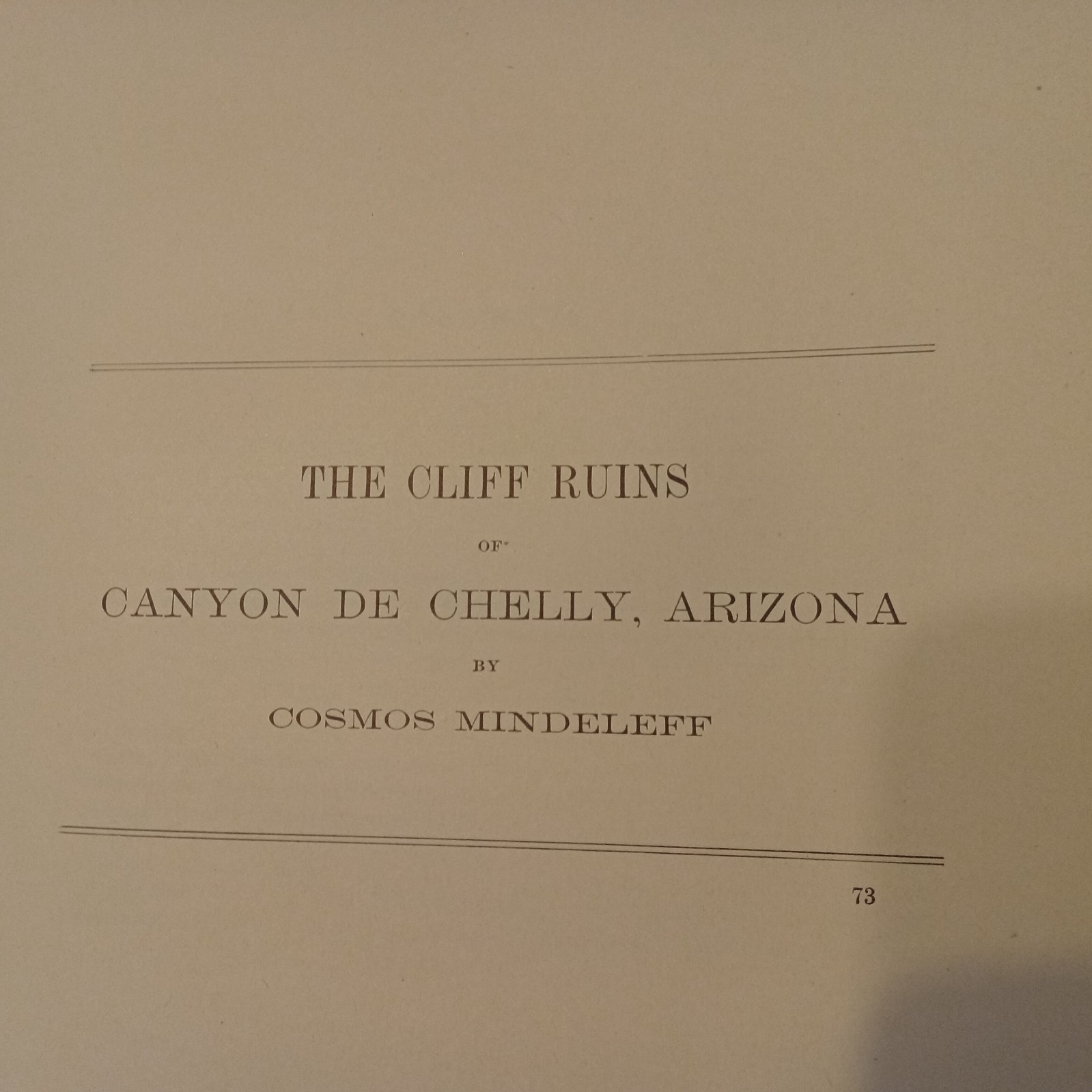 16th BUREAU OF AMERICAN ETHNOLOGY, 1894-95, PERU, CAN. DE CHELLY, MAYA, TUSAYAN