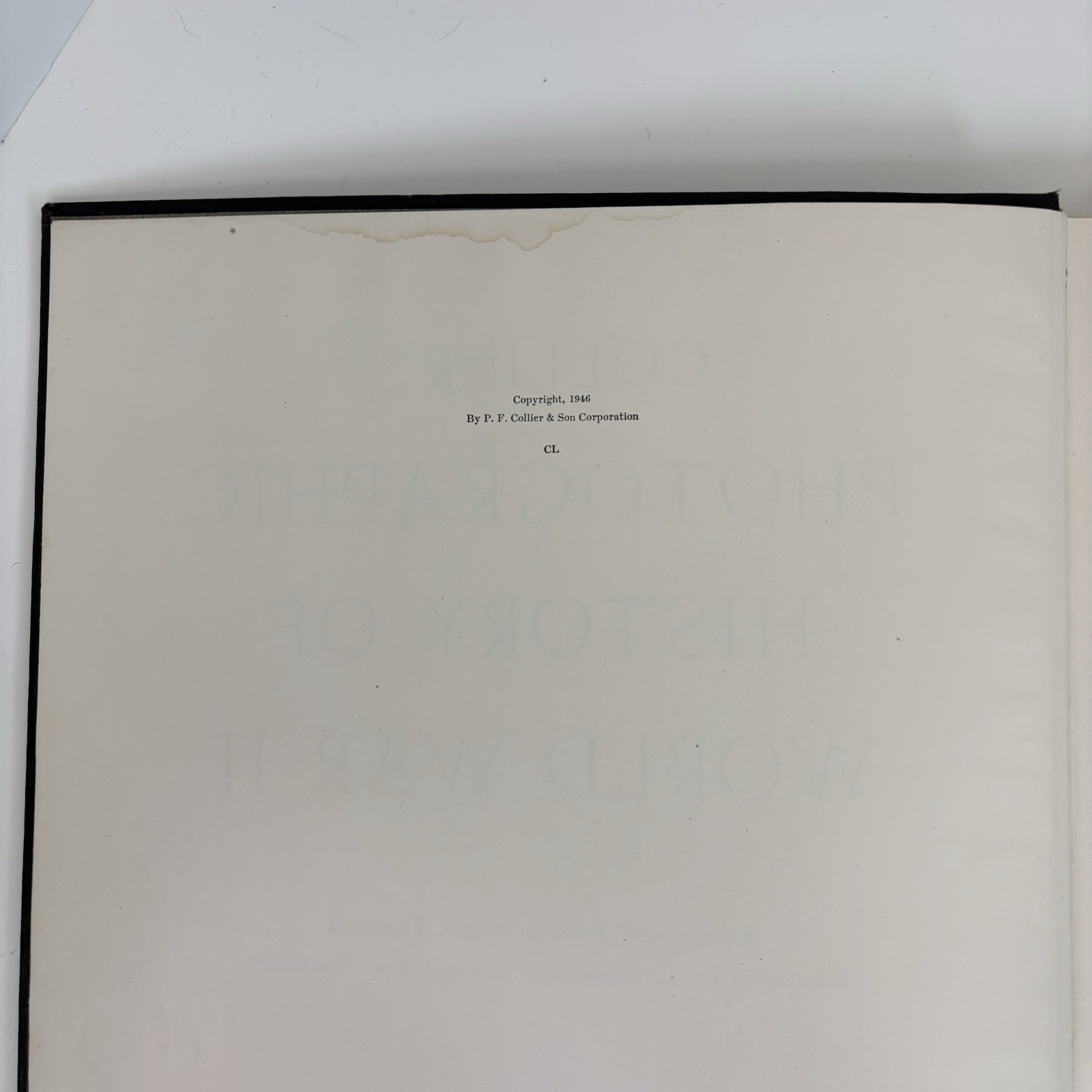 Collier&rsquo;s Photographic History of World War II Hardcover 1946 272 pages WWII C6
