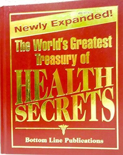 The World&rsquo;s Greatest Treasury Of Health Secrets – Hardcover By None – GOOD