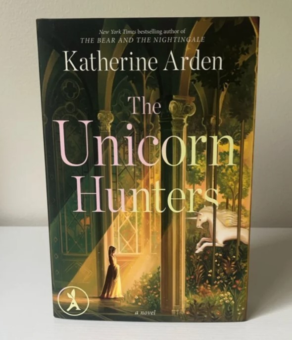 The Unicorn Hunters A Novel