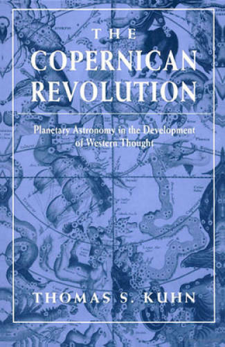 The Copernican Revolution: Planetary Astronomy in the Development of West – GOOD