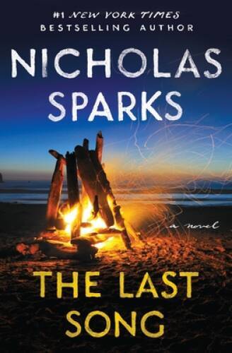 The Last Song – Paperback By Sparks, Nicholas – GOOD