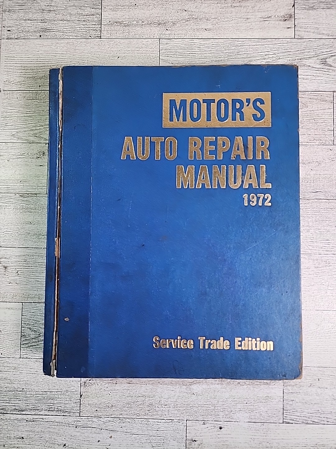 Vintage Motors 1972 Auto Repair Manual 35th Service Trade Edition Hardcover Book