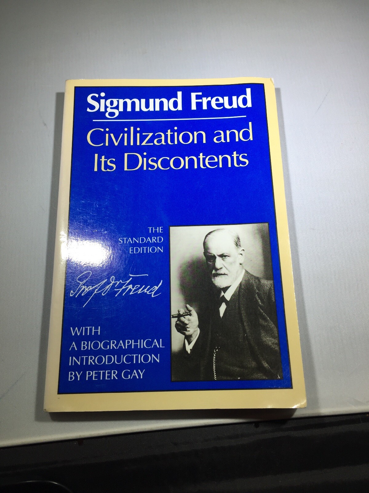 Complete Psychological Works of Sigmund Freud: Civilization and Its Discontents