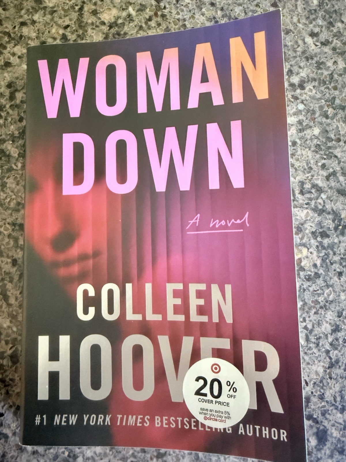 Woman Down : A Novel by Colleen Hoover (2026, Trade Paperback)