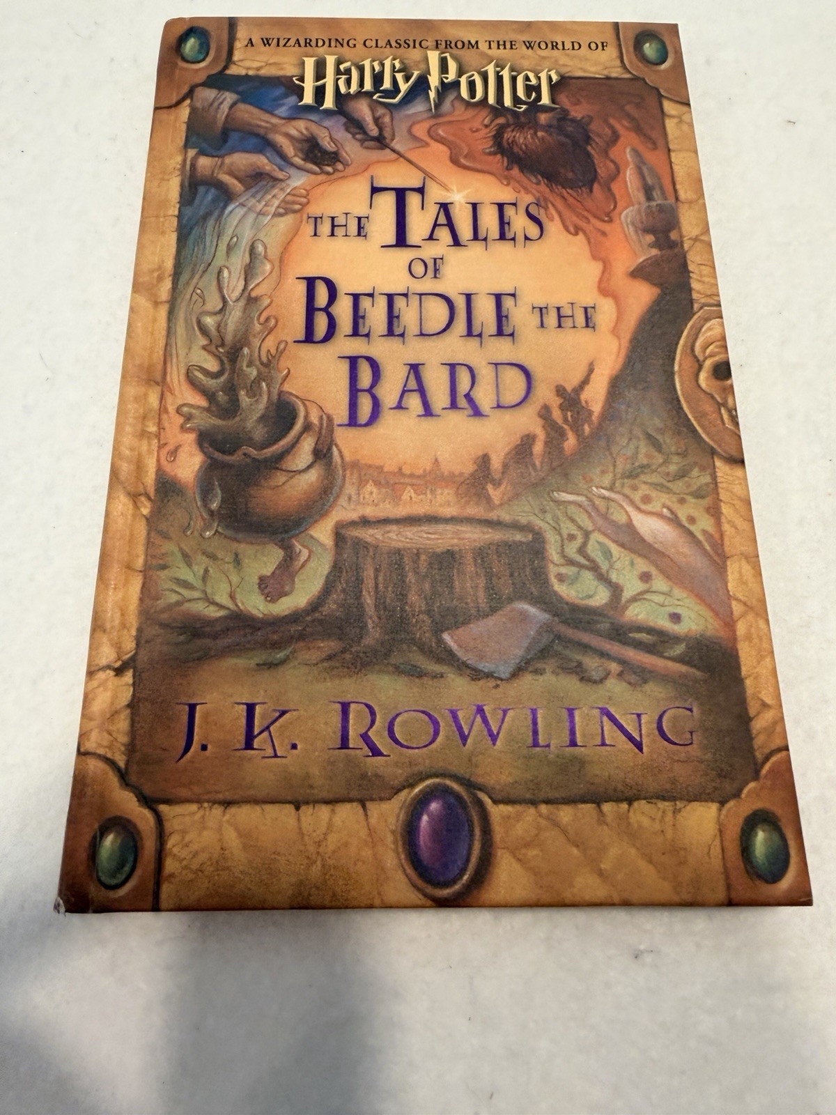 Harry Potter The Tales Of Beedle The Bard J K Rowling 1st Edition Auto Signed