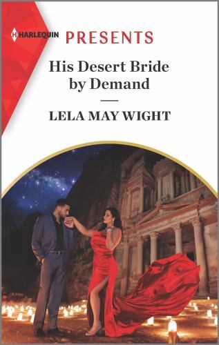 His Desert Bride by Demand by Lela May Wight (2022, Mass Market)
