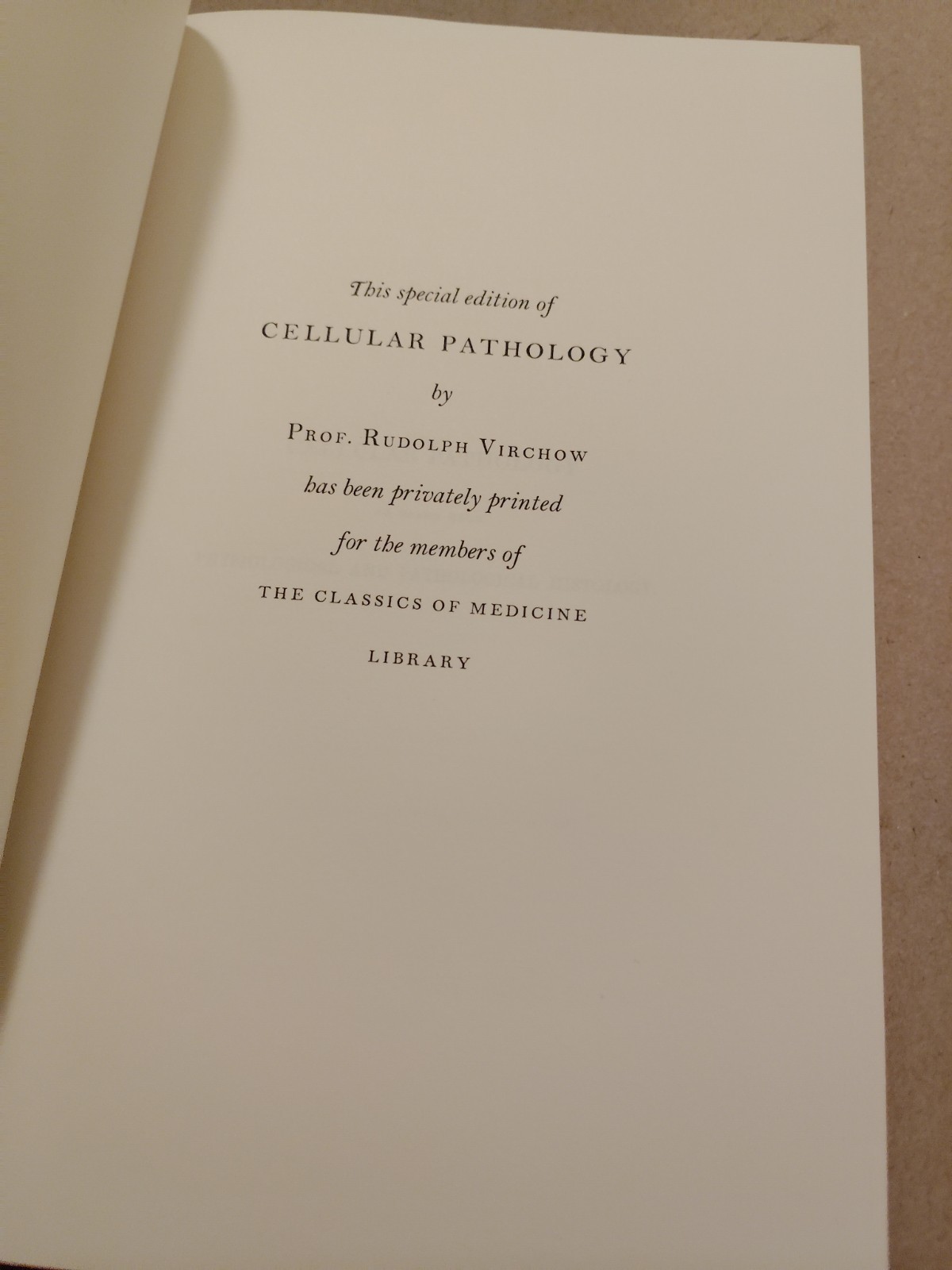 The Classics of Medicine Library – Cellular Pathology Rudolph Virchow Leather