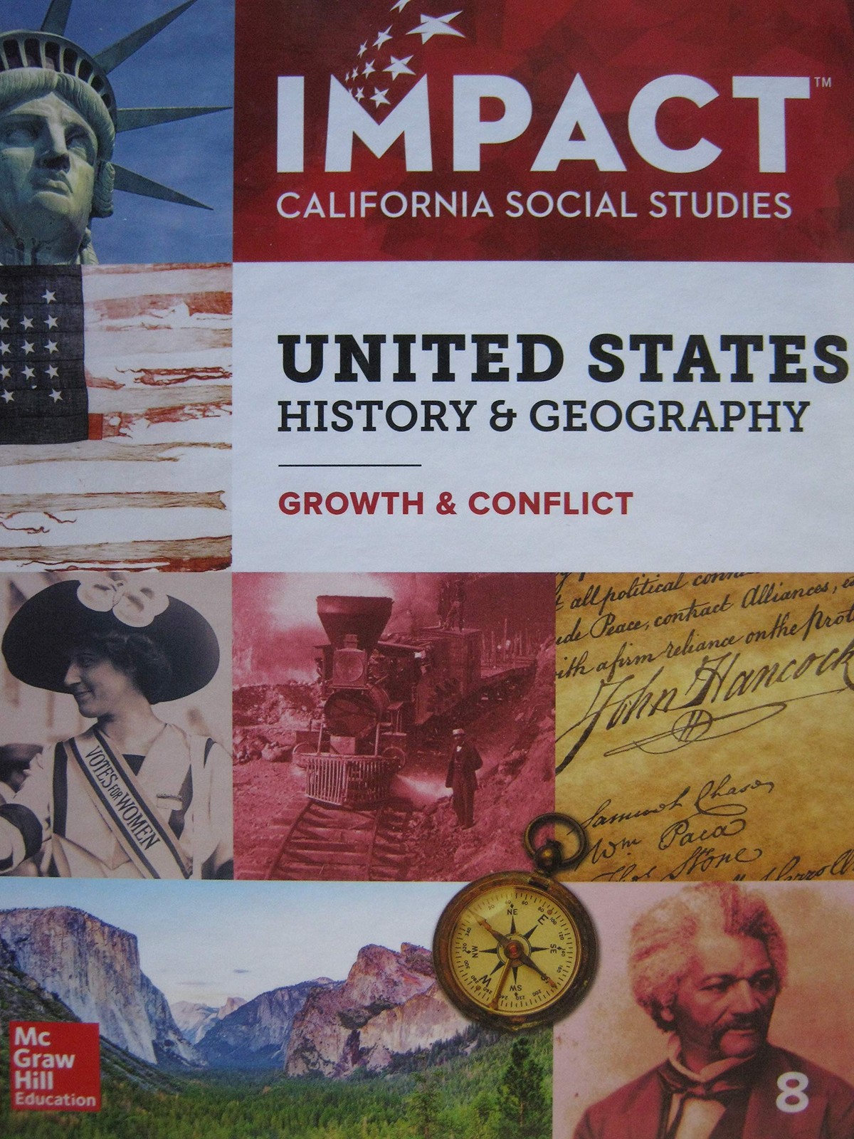 Impact California Social Studies United States History & Geography: Growth & …