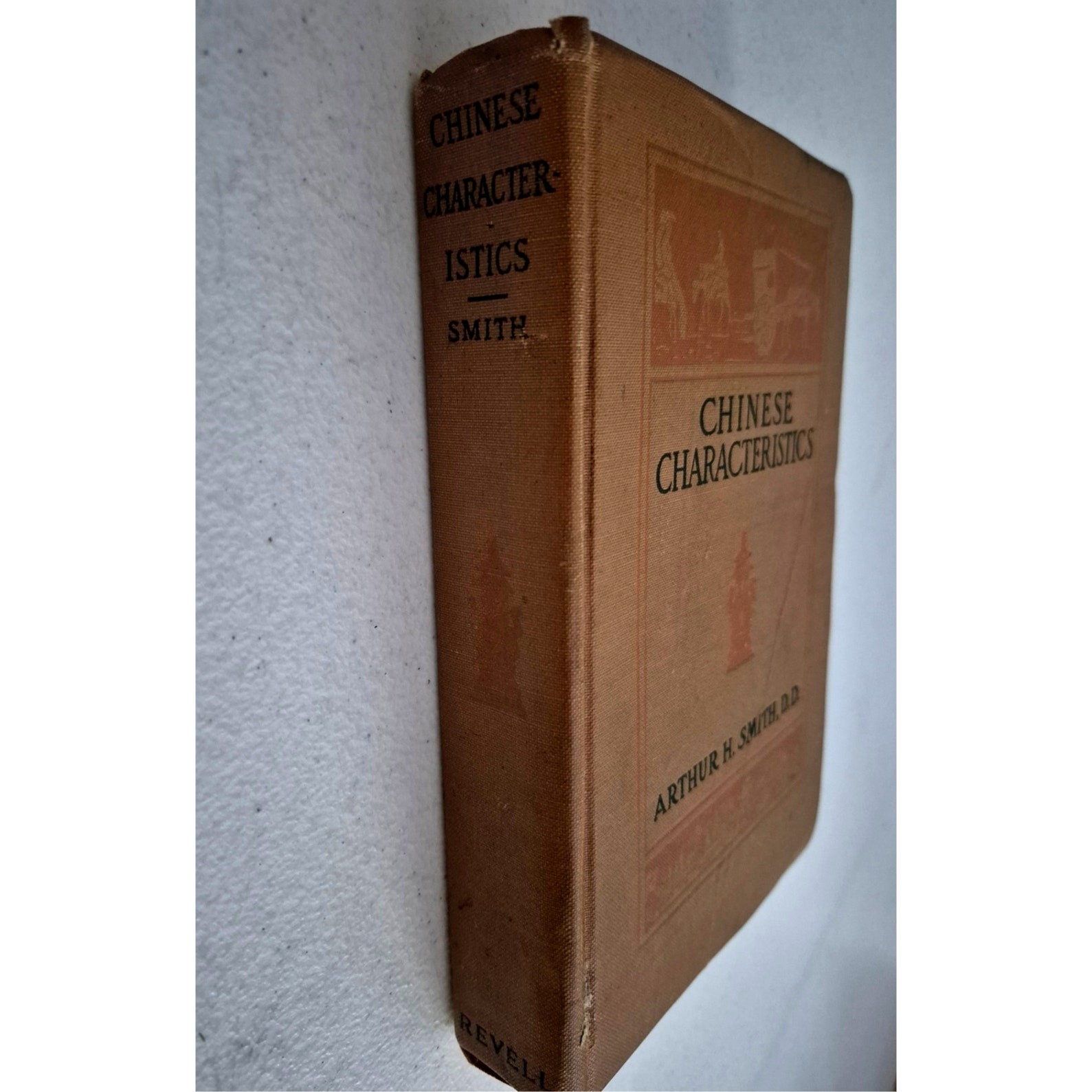 Chinese Characteristics by Arthur H. Smith 1894 Fleming H. Revell