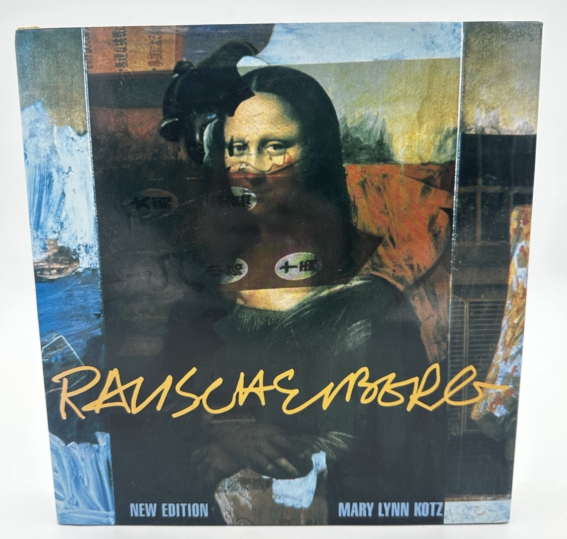 Rauschenberg Art and Life By Mary Lynn Kotz 2004 Hardcover