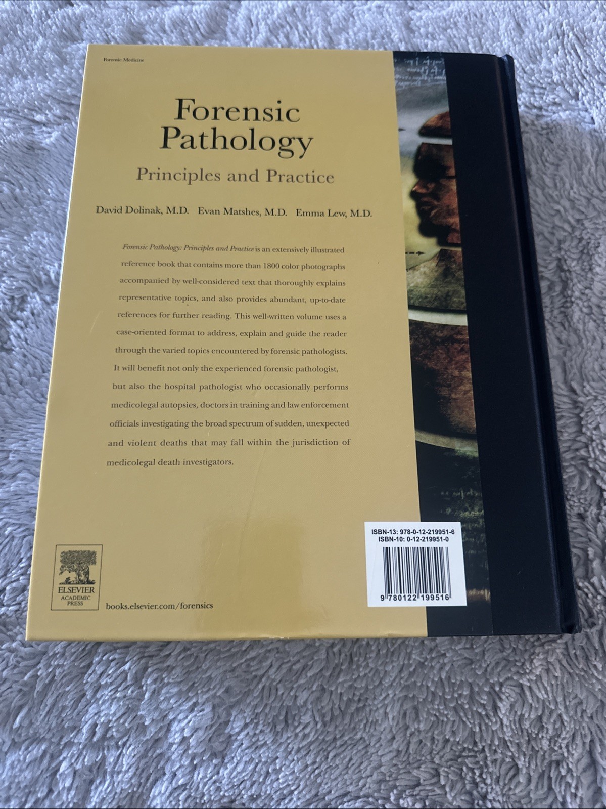 Forensic Pathology Principles and Practice Dolinak Matshes Lew Hardcover HC