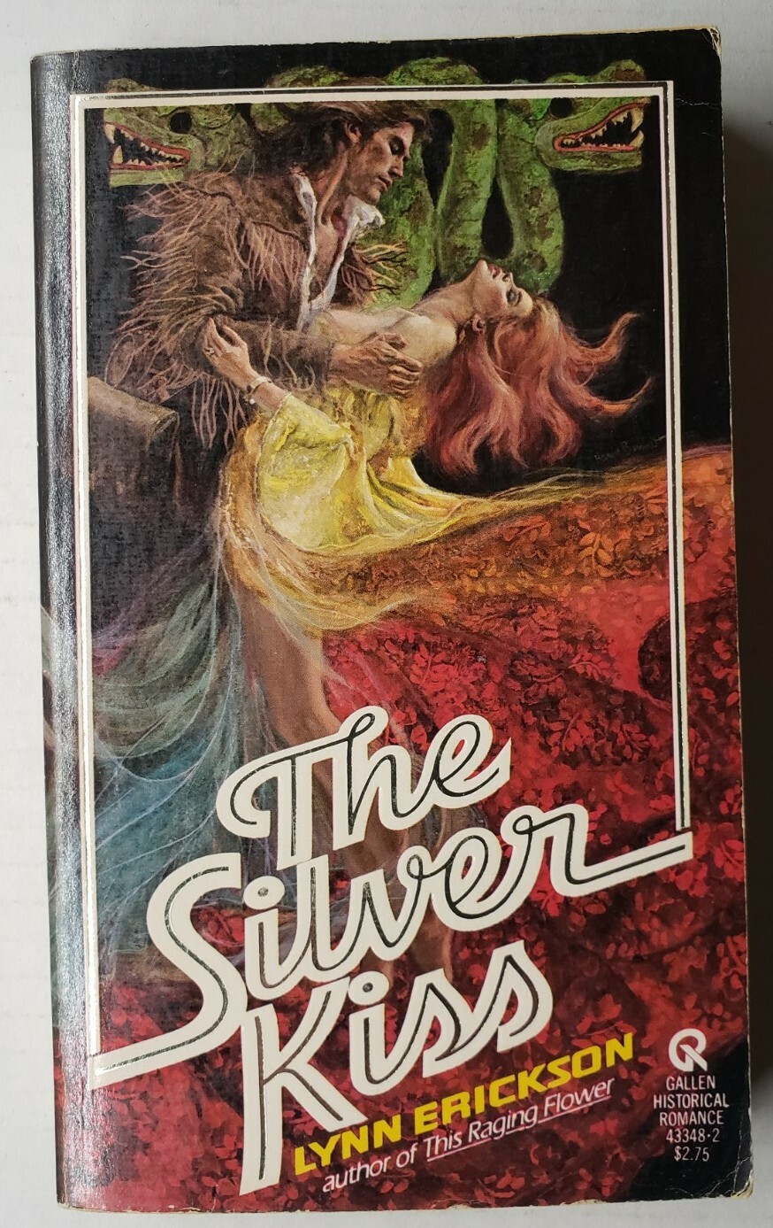 The Silver Kiss Lynn Erickson Gallen Historical Romance 1981 Paperback