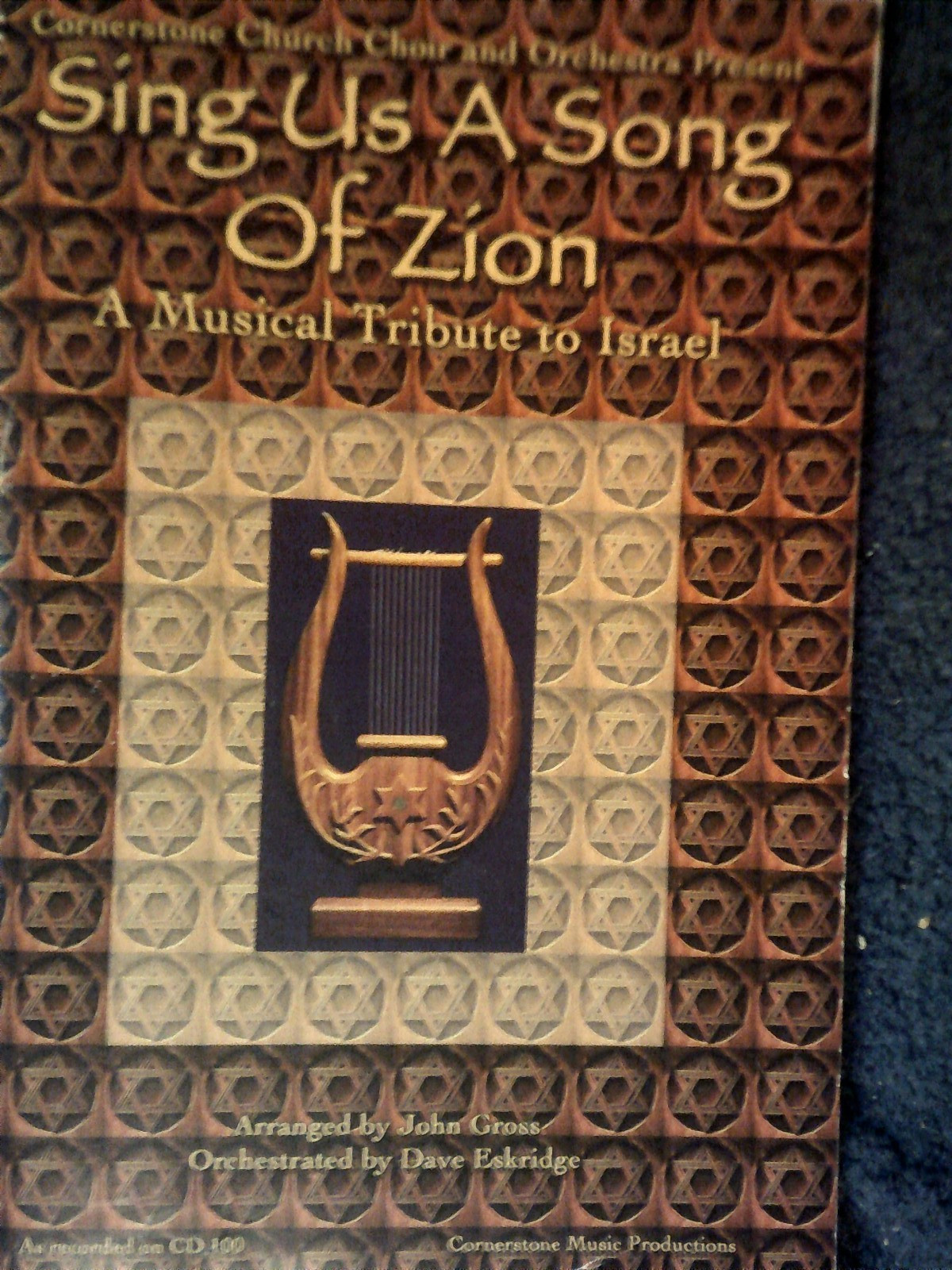 Sing Us A Song of Zion arranged by John Gross booklet and CD Cornerstone Church