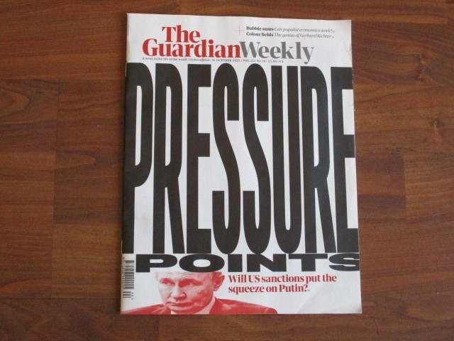 The Guardian Weekly Magazine October 31 2025 – Will US Sanctions Squeeze Putin?