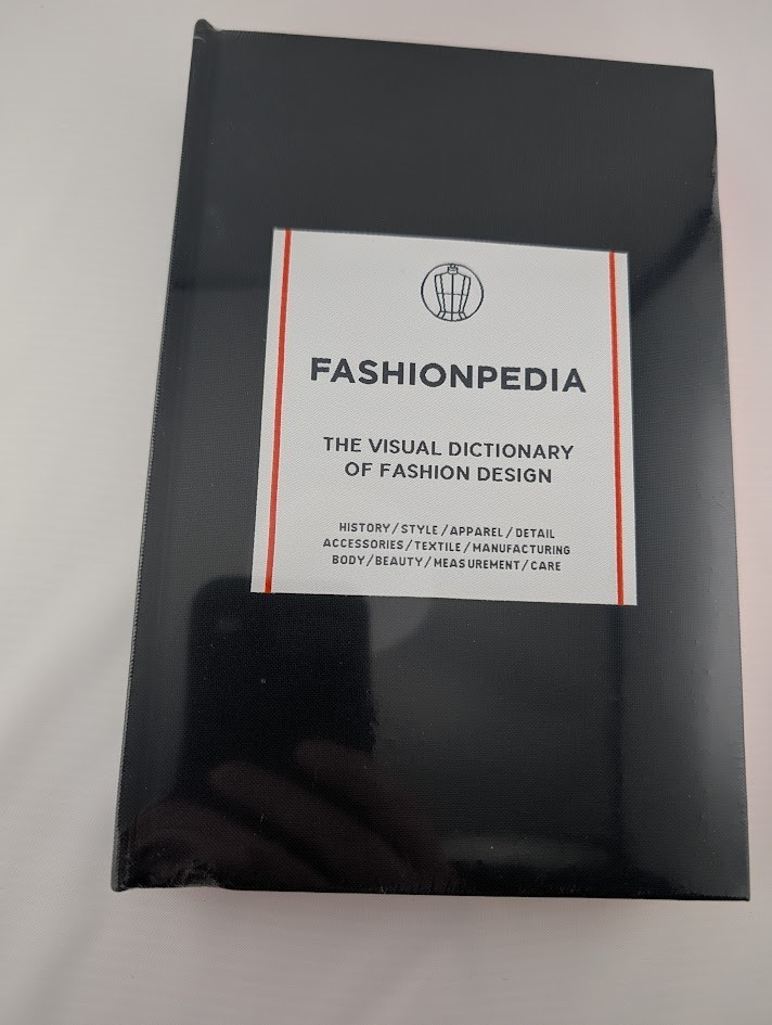 Fashionpedia: The Visual Dictionary of Fashion Design Hardcover