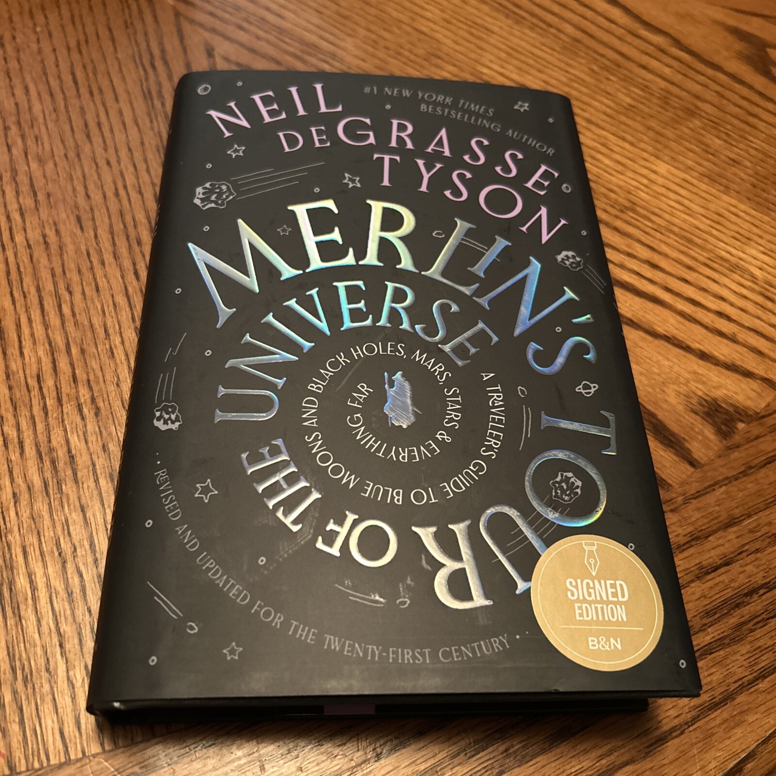 Neil deGrasse Tyson SIGNED Book Merlin&rsquo;s Tour of the Universe Revised & Updated