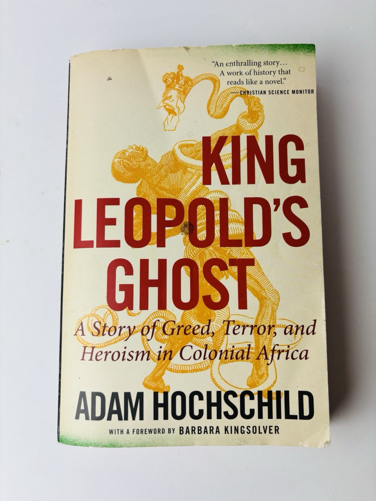 King Leopold&rsquo;s Ghost, 25th Anniversary Edition, By Adam Hochschild