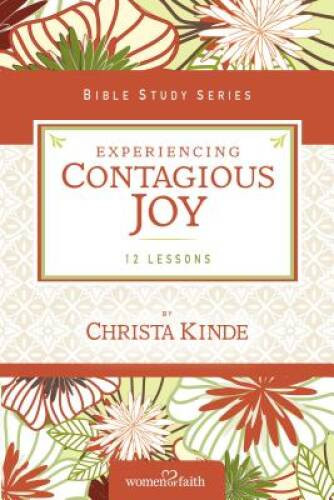 Experiencing Contagious Joy (Women of Faith Study Guide Series) – VERY GOOD