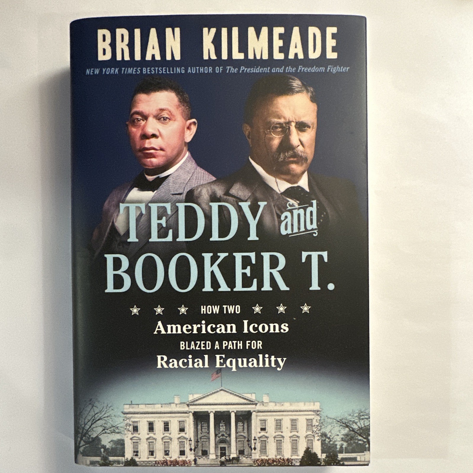 Brian Kilmeade Teddy and Booker T. Racial Equality Hardcover 2023 w/ DJ