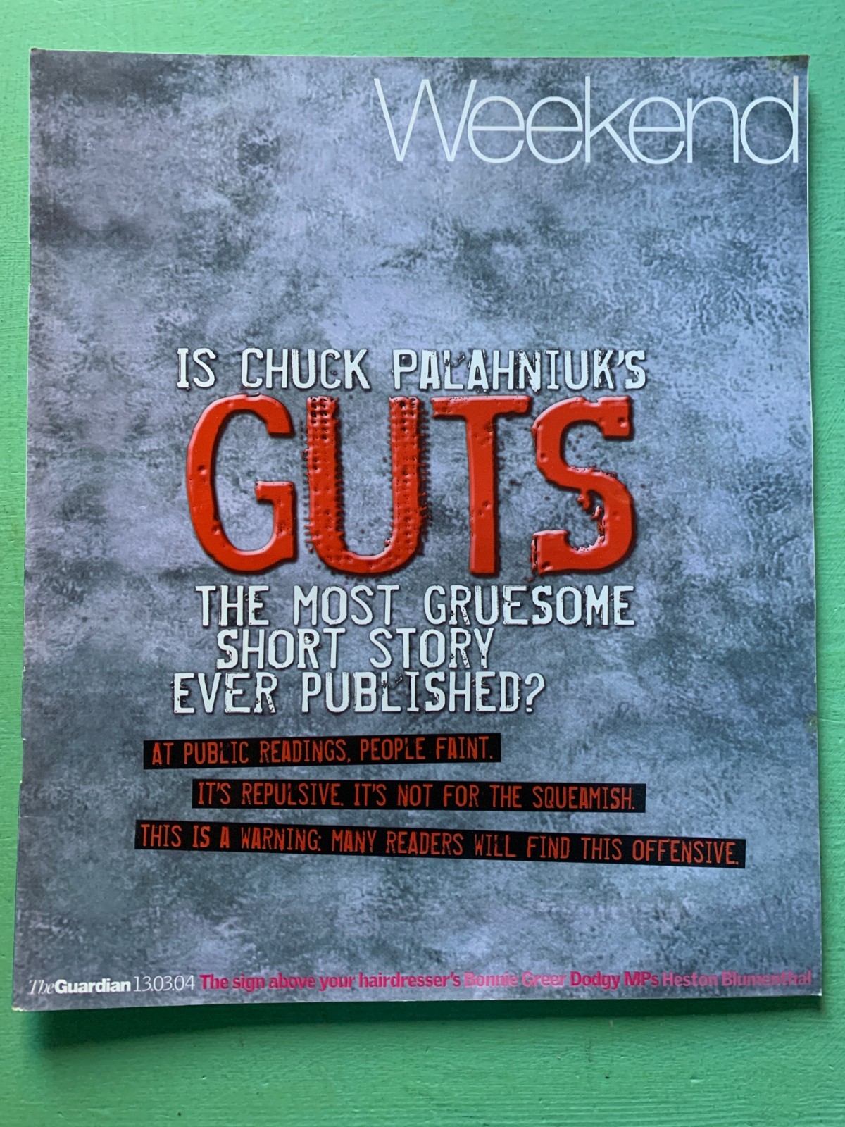 Guardian WEEKEND mag 13-March-2004 Chuck Palahniuk Elisabeth Shue Bonnie Greer