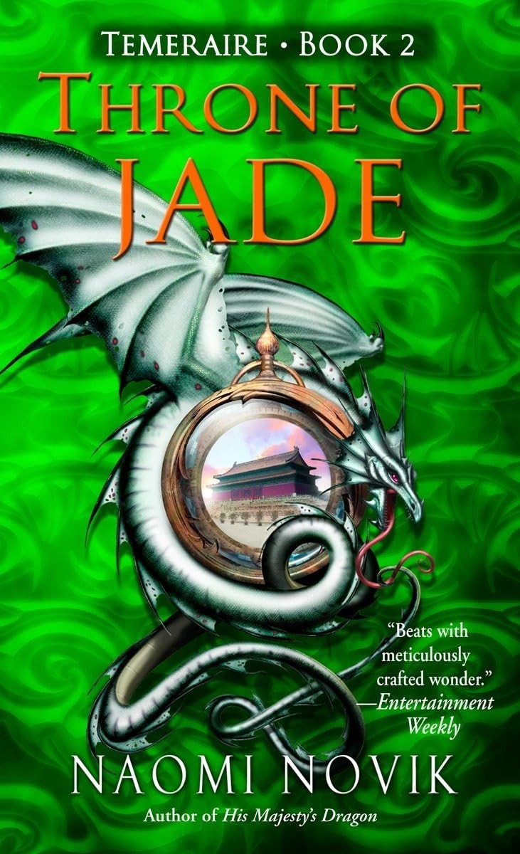 Throne of Jade (Temeraire, Book 2) – mass market paperback Novik, Naomi