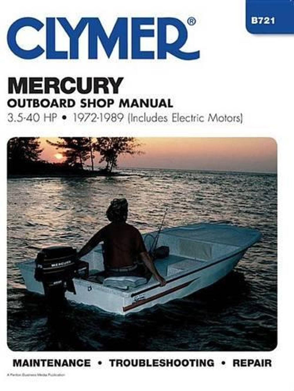 Mercury 3.5-40 HP Outboards Includes Electric Motors (1972-1989) Service Repair