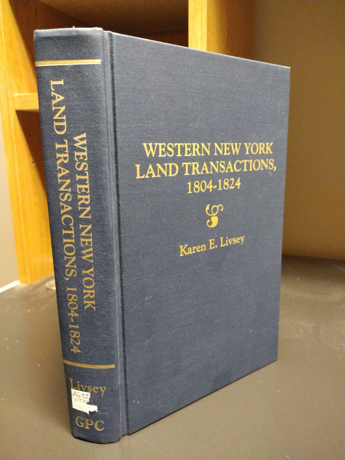 Western New York Land Transactions 1804-1824 Extracted Archives Holland Company