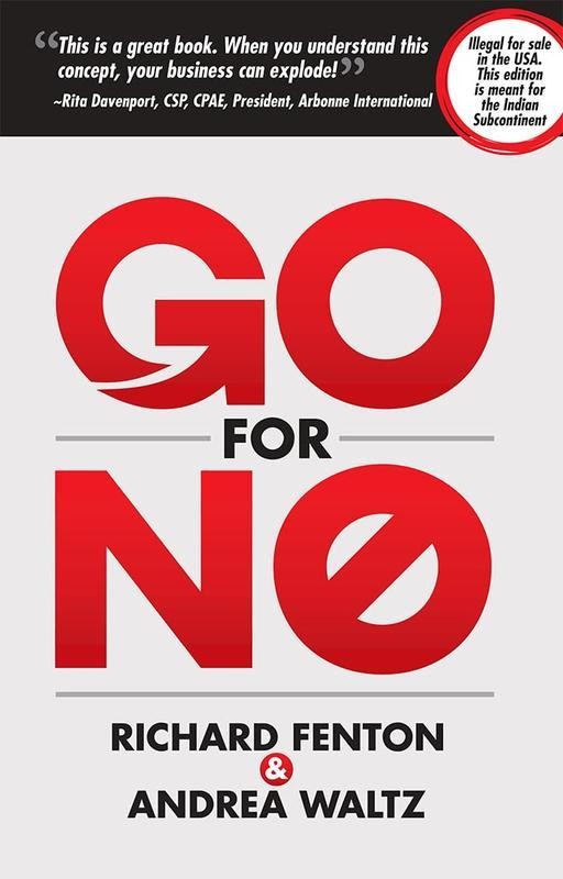 Go For No – Richard Fenton & Andrea Waltz, Paperback, Brand New
