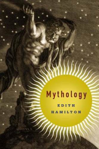 Mythology – Paperback By Hamilton, Edith – GOOD