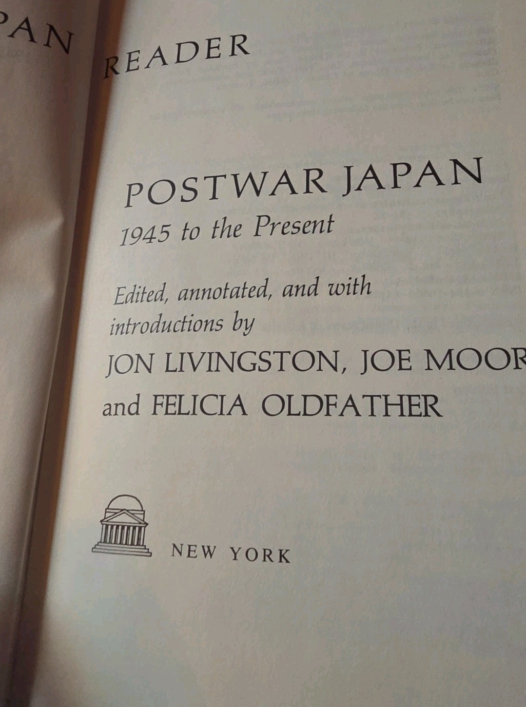 Postwar Japan 1945 to the Present By Jon Livingston & Joe Moore – Hardcover 1st
