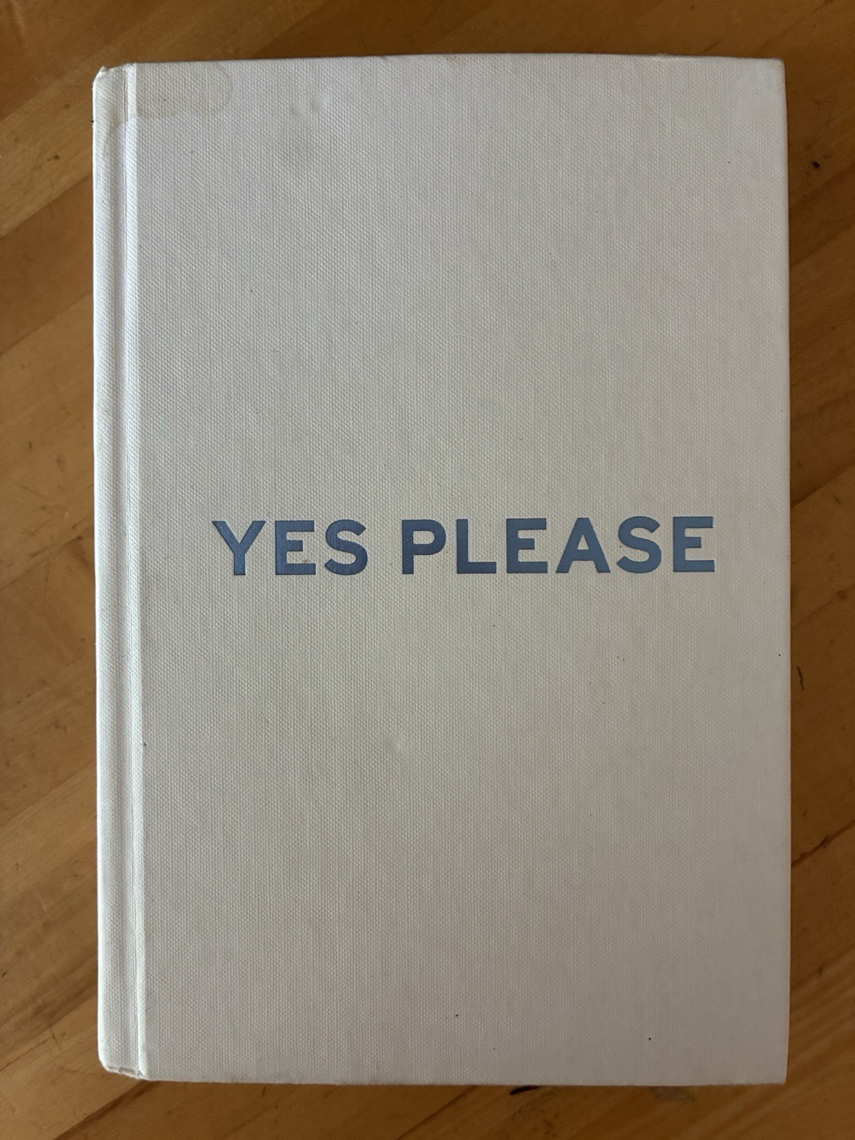 Yes Please by Amy Poehler 2014 Dey St. William Morrow Publishers Hardcover Book