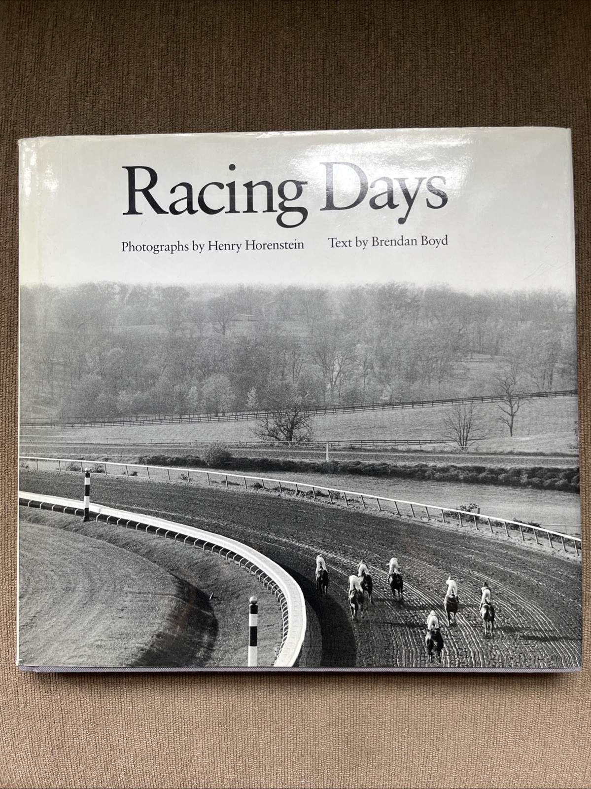RACING DAYS – Boyd & Henry Horenstein – Hardcover – VG++ with VG dust jacket