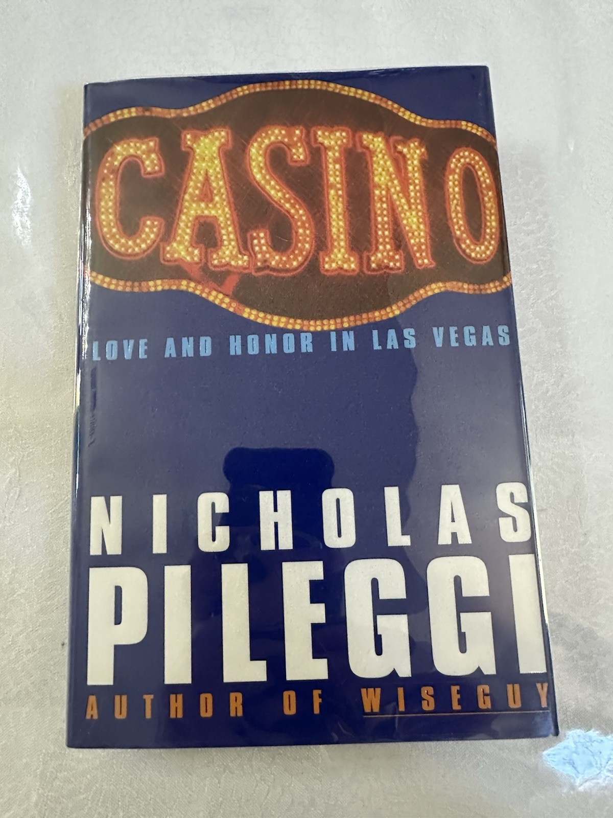 SIGNED Casino by Nicholas Pileggi | 1st Edition 1995 Hardcover w/ Dust Jacket