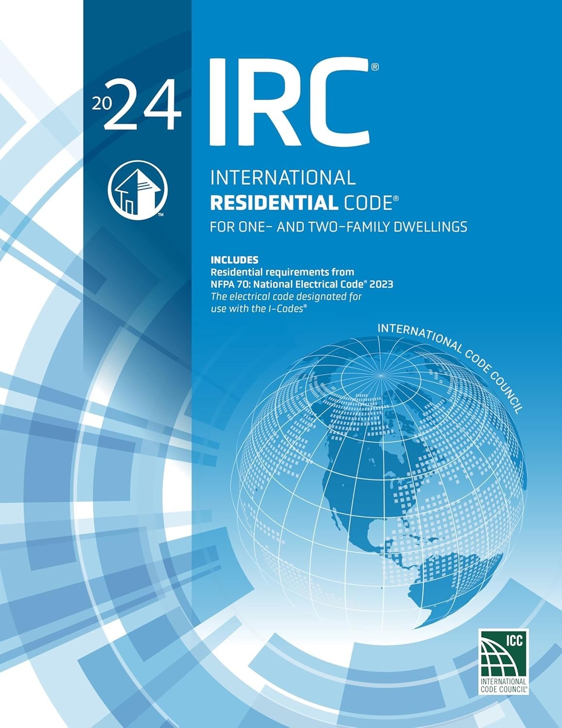 2024 International Residential Code 1st Edition