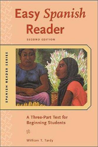 Easy Spanish Reader – Paperback By Tardy, William – VERY GOOD