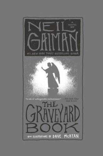 The Graveyard Book: A Novel – Paperback By Gaiman, Neil – VERY GOOD