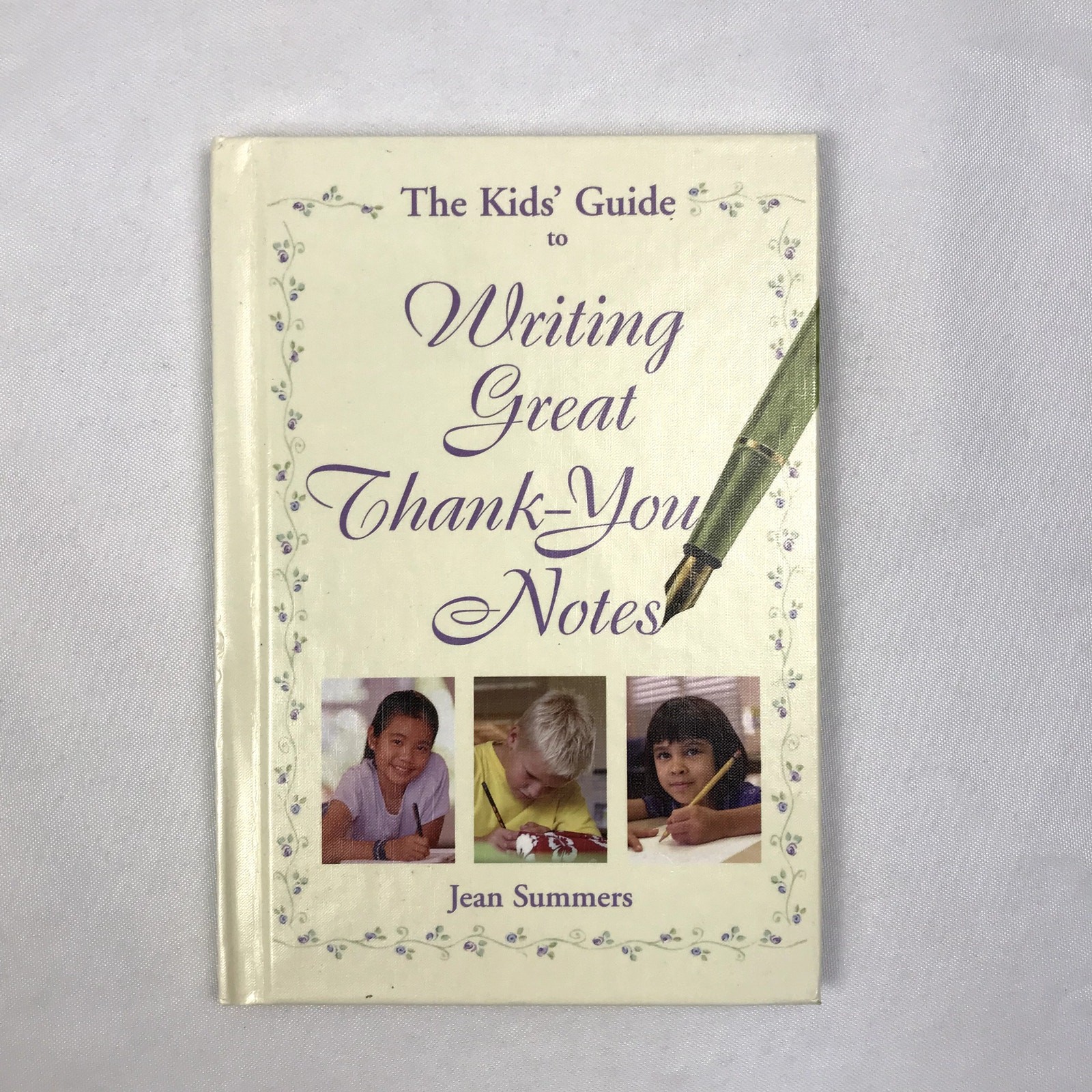 The Kids Guide to Writing Great Thank You Notes Jean Summers SIGNED Etiquette