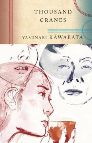 Thousand Cranes – Paperback By Yasunari Kawabata – GOOD