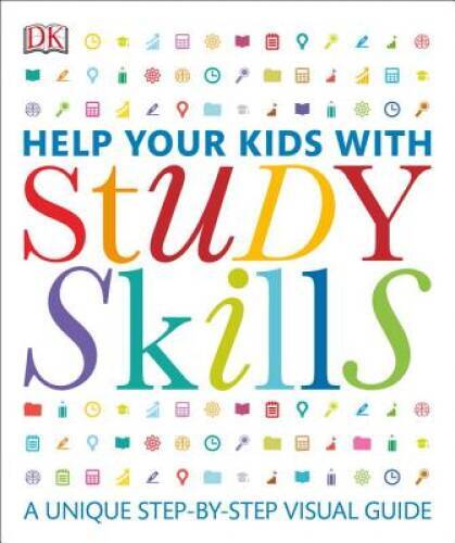 Help Your Kids with Study Skills – Paperback By DK – VERY GOOD